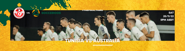 Tunisia vs Australia - FIFA World Cup Qatar 2022
